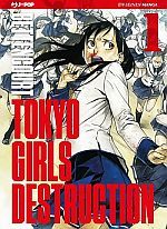 Tokyo Girls Destruction